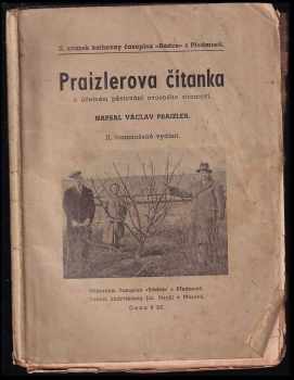 Václav Praizler: Praizlerova čítanka o účelném pěstování ovocného stromoví