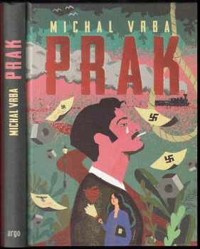 Michal Vrba: Prak