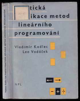 Praktická aplikace metod lineárního programování
