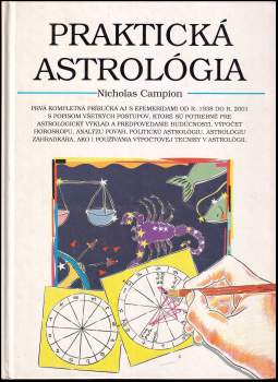 Nicholas Campion: Praktická astrológia