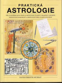David Christie-Murray: Praktická astrologie