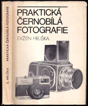 Praktická černobílá fotografie