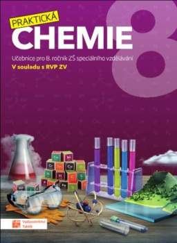 Věra Nývltová: Praktická chemie 8