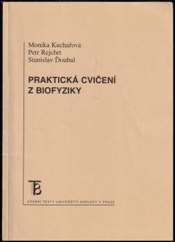 Praktická cvičení z biofyziky