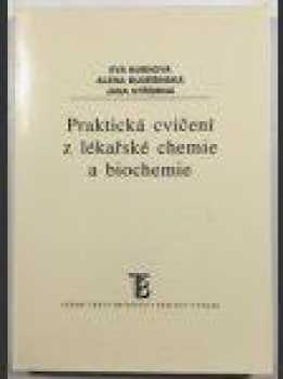 Praktická cvičení z lékařské chemie a biochemie