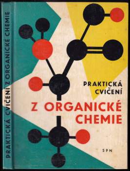 Praktická cvičení z organické chemie