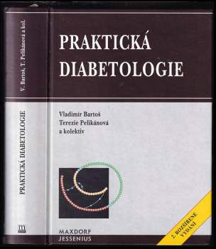 Vladimír Bartoš: Praktická diabetologie