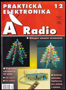 Josef Kellner: Praktická elektronika A Radio - ročník II. - čísla 1 - 12 + speciál - KOMPLETNÍ ROČNÍK