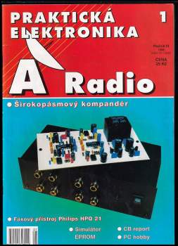 Luboš Kalousek: Praktická elektronika A Radio - ročník III. - čísla 1 - 12  - KOMPLETNÍ ROČNÍK