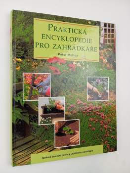 Praktická encyklopedie pro zahrádkáře
