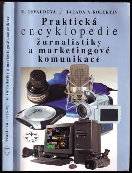 Praktická encyklopedie žurnalistiky a marketingové komunikace
