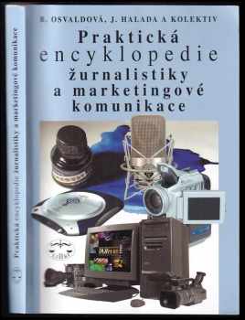 Jan Halada: Praktická encyklopedie žurnalistiky a marketingové komunikace