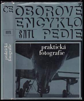 Petr Tausk: Praktická fotografie