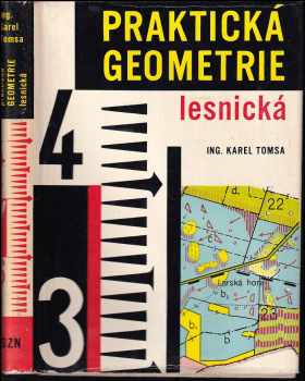 Praktická geometrie lesnická - Karel Tomsa (1966, Státní zemědělské nakladatelství) - ID: 680137