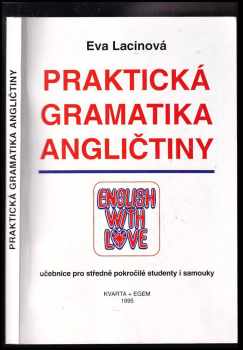 Praktická gramatika angličtiny. English white love