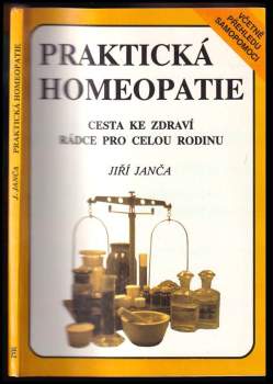 Jiří Janča: Praktická homeopatie
