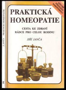 Jiří Janča: Praktická homeopatie