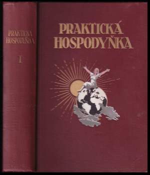 Olga Stránská-Absolonová: Praktická hospodyňka