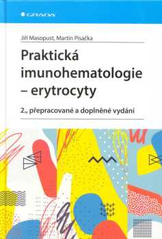 Praktická imunohematologie - erytrocyty