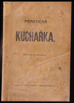 Magdalena Dobromila Rettigová: Praktická kuchařka