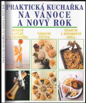 Praktická kuchařka na Vánoce a Nový rok