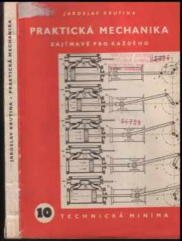 Praktická mechanika zajímavě pro každého
