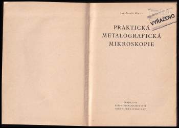Zdeněk Ministr: Praktická metalografická mikroskopie