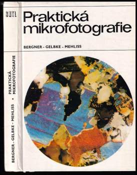 Joachim Bergner: Praktická mikrofotografie