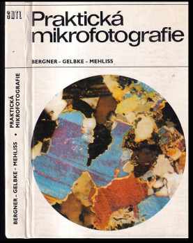 Joachim Bergner: Praktická mikrofotografie