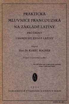 Karel Skála: Praktická mluvnice francouzská na základě latiny
