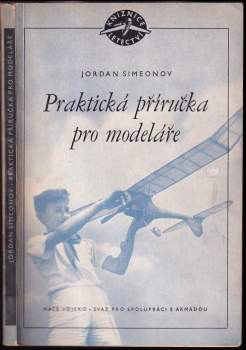Jordan Simeonov: Praktická příručka pro modeláře