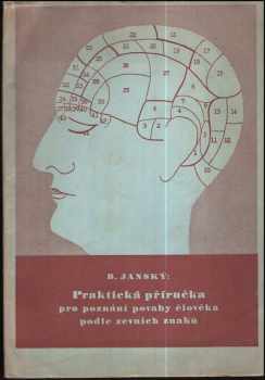 Praktická příručka pro poznání povahy člověka podle zevních znaků
