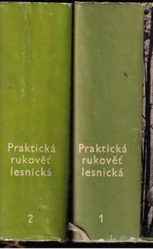 Praktická rukověť lesnická