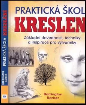 Barrington Barber: Praktická škola kreslení
