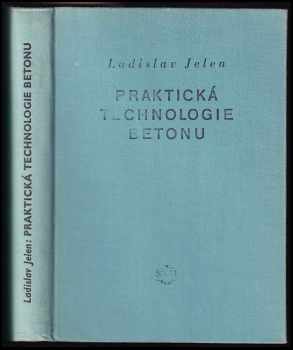 Praktická technologie betonu