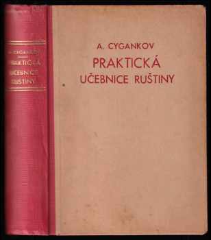 Praktická učebnice ruštiny určená pro kursy ruštiny škol práce ÚRO