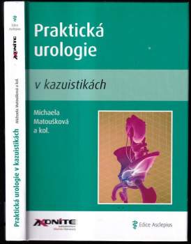 Michaela Matoušková: Praktická urologie v kazuistikách