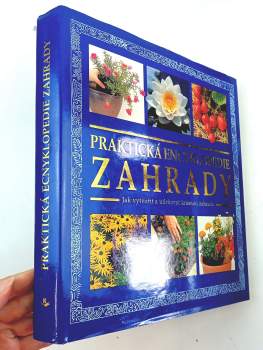 Sue Phillips: Praktická zahradní encyklopedie