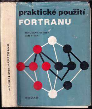 Praktické použití FORTRANU