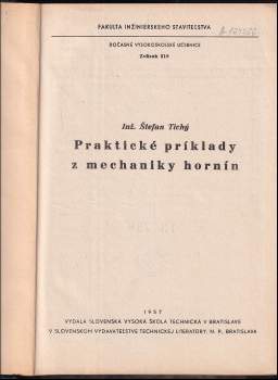 Štefan Tichý: Praktické príklady z mechaniky hornín