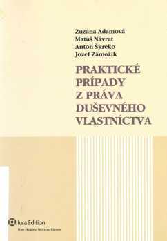 Praktické prípady z práva duševného vlastníctva