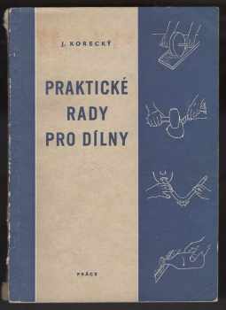 Praktické rady pro dílny