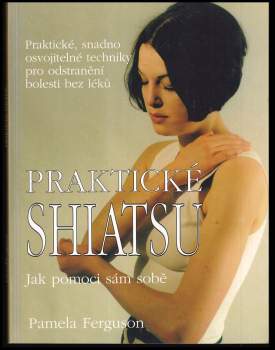 Praktické shiatsu