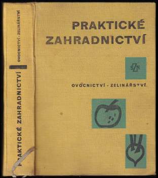 Anna Horynová: Praktické zahradnictví