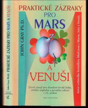 John Gray: Praktické zázraky pro Mars a Venuši