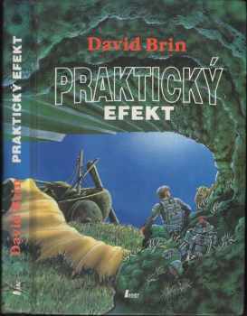 David Brin: Praktický efekt