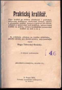 Hugo Táborský-Rosický: Praktický kralikář