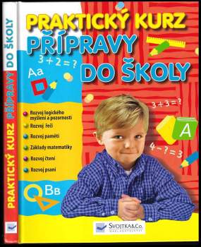 Praktický kurz přípravy do školy