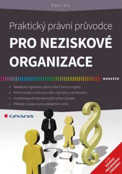 Petr Vít: Praktický právní průvodce pro neziskové organizace