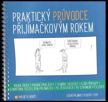 Praktický průvodce přijímačkovým rokem
